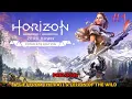 Horizon Zero Dawn PC part 1 - A gift from the past and lesson of the wild main quest