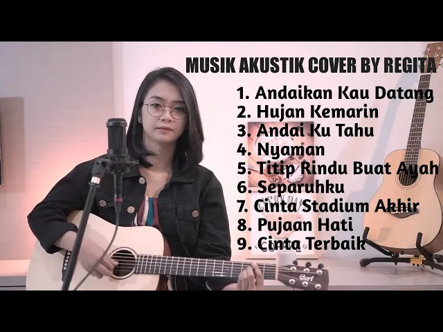 Download MP3 MUSIK AKUSTIK PENGANTAR TIDUR BEST COVER BY REGITA FULL ALBUM BIKIN RILEKS