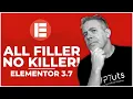 Elementor 3 7 Beta New Features My FRUSTRATIONS