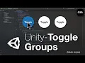 How to create Toggle Groups in Unity