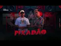 Lagu PIXADÃO - MC Jacaré + Hungria [ SAMUK-A NO BEAT ] Versão ARROCHADEIRA