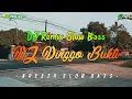 Download Lagu DJ Slow Bass DJ Dinggo Bukti (Koe Ora Tau Ngrumangsani) || FM PROJECT x CTB || Gresik Slow Bass
