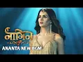 Lagu Naagin 7 - ANANTA NEW BGM l epi 8