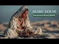 Lagu Arabische Deep House Vibes ~ Desert Beats \u0026 Oriental Deep House Remix 2026
