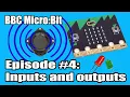 Episode - Inputs and output using touch LED s and a speaker BBC Micro Bit and Python