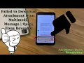 Failed to Download Attachment from Multimedia Message | Quick Fixes Revealed | Android Data Recovery