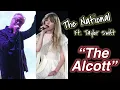 The National - THE ALCOTT ft. Taylor Swift (1 hour loop)