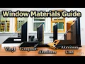Which Window Material Is Best