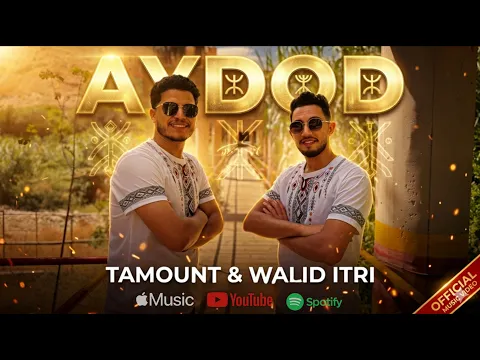 TAMOUNT -- WaLiD iTRi • AYDOD • أيدود