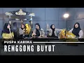 Lagu Puspa Karima - Renggong Buyut - Lagu Sunda (LIVE)