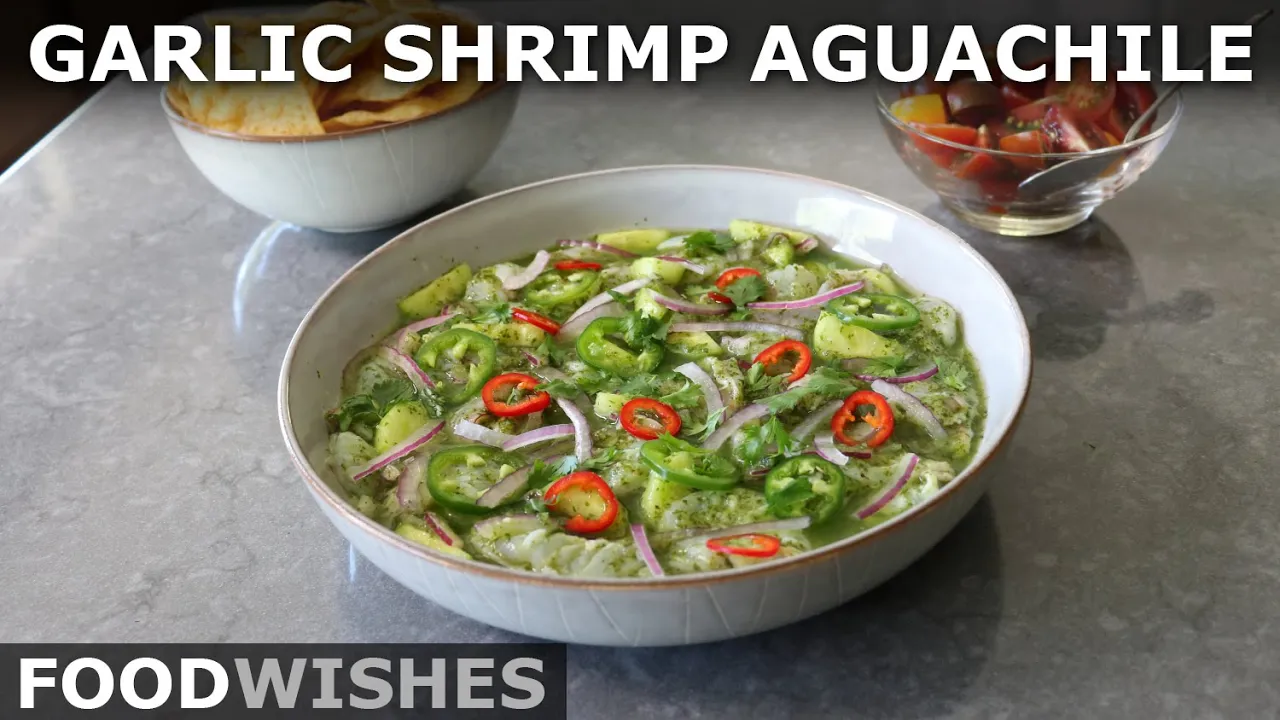 Garlic Shrimp "Aguachile" - Chili Water Garlic Shrimp - Food Wishes