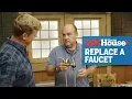 How to Replace a Bathroom Faucet Ask This Old House
