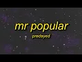 predayed - mr popular