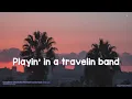 Creedence Clearwater Revival - Travelin' Band (Lyrics) - Audio at 192khz, 4k Video