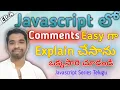 Comments in JavaScript Easily Explained Episode-4 Javvascript series telugu Ayush penumatsa