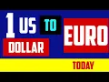 1 Us Dollar to Euro Exchange Rates Today EUR USD