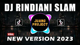 dj rindiani slam remix full bass viral terbaru 2023