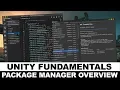 Unity3d Editor Tutorial - Package Manager Overview usage and understanding the manifest json