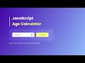 How To Build Age Calculator App Using HTML CSS And JavaScript