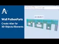 Create Rebar for 3D elements Wall Reinforcement PythonParts in ALLPLAN
