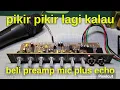 Download Lagu wajib tahu,HILANGKAN dengung pada digital echo plus tone control model kaya gini.