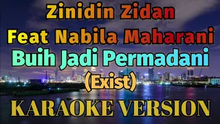 Download Zidan - Buih Jadi Permadani Karaoke MP3