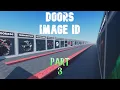Doors Image Id For Roblox Part 3