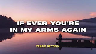 peabo bryson if ever youre in my arms again lyric video lirik indonesia indo subtitle