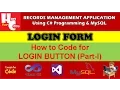 How to Use MySQL Classes in Login Button using C