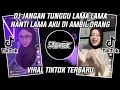 Lagu DJ JANGAN TUNGGU LAMA LAMA NANTI LAMA LAMA AKU DI AMBIL ORANG VIRAL TIKTOK 2025