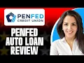 Penfed Auto Loan Review 2025 Better Rates or Hidden Trade-Offs