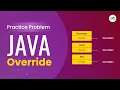 Java Override School Practice Problem GeeksforGeeks School