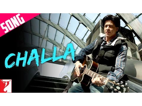 Download MP3 Challa Song | Jab Tak Hai Jaan | Shah Rukh Khan | Katrina Kaif | Rabbi | A. R. Rahman | Gulzar