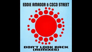 eddie amador coco street dont look back enoo napa remix