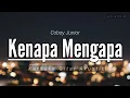 Lagu Kenapa Mengapa - Coboy Junior (karaoke gitar akustik) CJR