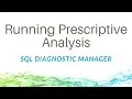 Running Prescriptive Analysis with SQL Diagnostic Manager for SQL Server