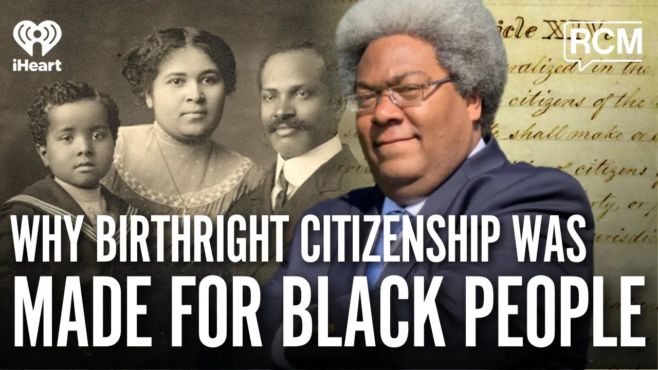 Elie Mystal Reminds Us Why Birthright Citizenship Was Made for Black People | Native Land Pod