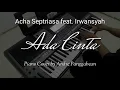 Lagu Ada Cinta - Acha Septriasa feat. Irwansyah | Piano Cover by Andre Panggabean