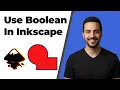 How To Use Boolean In Inkscape 2026 Easy Guide