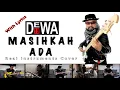 Download Lagu Masihkah Ada - Dewa 19 - Real Instruments Cover - No Vocal - Karaoke with Lyrics