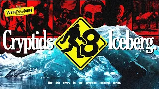 The Cryptid Iceberg Returns