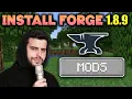How To Download Install Forge and Mods for Minecraft 1 8 9