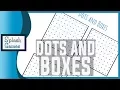 Dots and Boxes