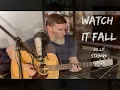 Watch it Fall - Billy Strings Cover