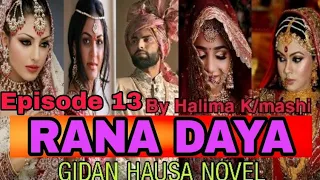 rana daya episode 13 hausa novel