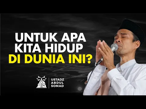 Buat Kalian yang Sibuk Mengejar Dunia, Ingatlah Ini Hanya Sementara - Ustadz Abdul Somad | religiOne