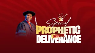 LIVE SPECIAL PROPHETIC DELIVERANCE SERVICE NOVEMBER 08TH 2025 PAART 2 TANZANIA 