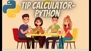 Tip Calculator - Python