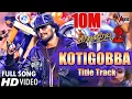 Download Lagu Kotigobba 2 | Kotigobba 2 Title Track | Kannada HD Video Song 2016 | Kiccha Sudeep, Nithya Menen