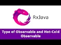 Type of Observable and Hot-Cold Observable